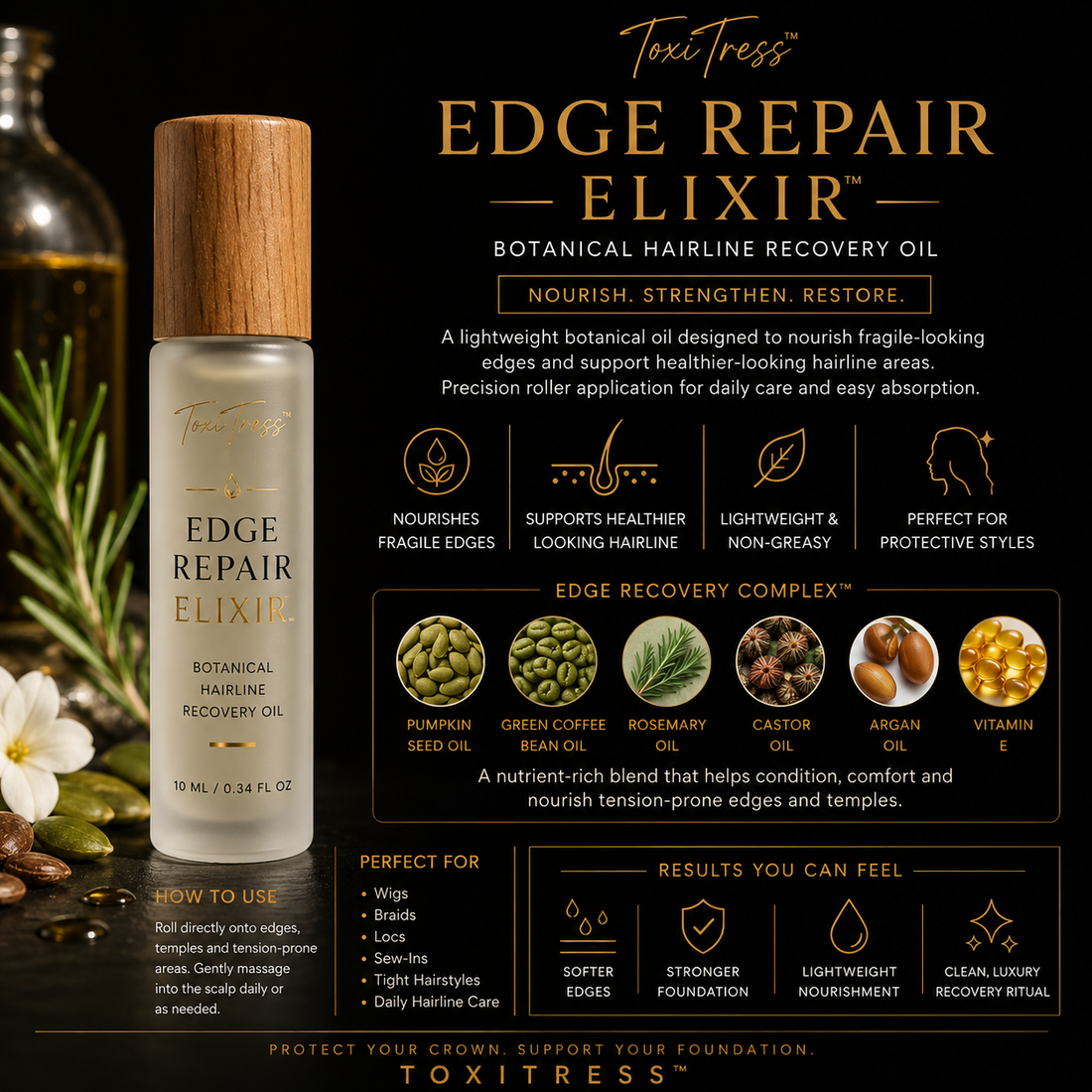 ToxiTress Botanical Hairline Recovery Oil for edges