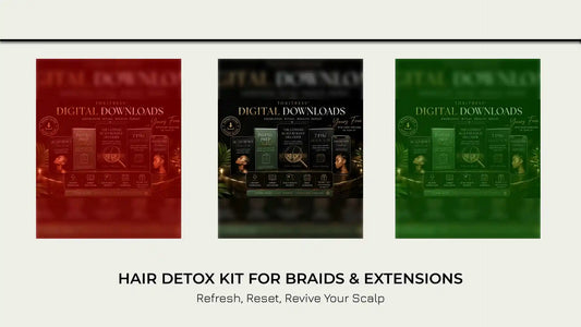 Hair Detox Kit for Braids &amp; Extensions by@Outfy