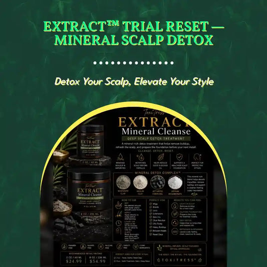 EXTRACT&trade; Trial Reset &mdash; Mineral Scalp Detox by@Outfy