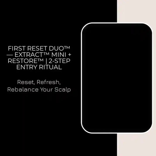 First Reset Duo&trade; &mdash; EXTRACT&trade; Mini + RESTORE&trade; | 2-Step Entry Ritual by@Outfy